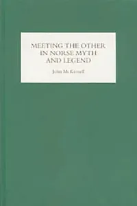 Buy Meeting the Other in Norse Myth and Legend (English, John McKinnell) — BookShops.in