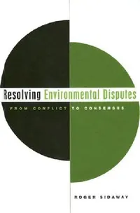 Buy Resolving Environmental Disputes (English, Roger Sidaway) — BookShops.in