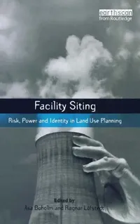 Buy Facility Siting (English, Asa Boholm | Ragnar E. Lofstedt) — BookShops.in