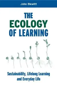 Buy The Ecology of Learning (English, John Blewitt) — BookShops.in