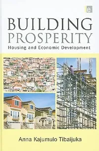 Buy Building Prosperity (English, Anna Tibaijuka) — BookShops.in