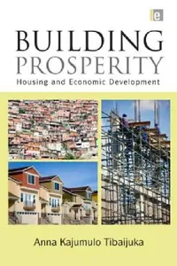 Buy Building Prosperity (English, Anna Tibaijuka) — BookShops.in