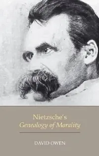 Buy Nietzsche's Genealogy of Morality (English, David Owen) — BookShops.in