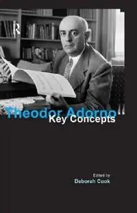 Buy Theodor Adorno (English, Deborah Cook) — BookShops.in