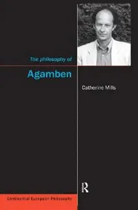 Buy The Philosophy of Agamben (English, Catherine Mills) — BookShops.in