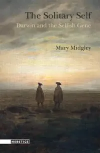Buy The Solitary Self (English, Midgley Mary) — BookShops.in