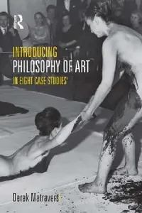 Buy Introducing Philosophy of Art (English, Derek Matravers) — BookShops.in