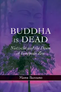 Buy Buddha is Dead (English, Manu Bazzano) — BookShops.in