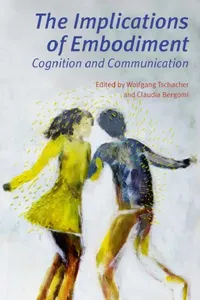 Buy Implications of Embodiment (English, Wolfgang Tschacher | Claudia Bergomi) — BookShops.in
