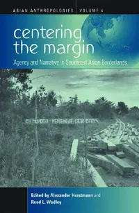 Buy Centering the Margin (English, Alexander Horstmann | Reed L. Wadley) — BookShops.in