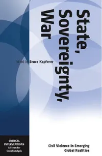 Buy State, Sovereignty, War (English, Bruce Kapferer) — BookShops.in