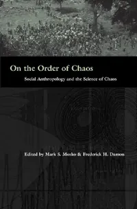 Buy On the Order of Chaos (English, Mark S. Mosko | Fred Damon) — BookShops.in
