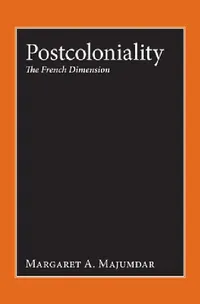 Buy Postcoloniality (English, Margaret a. Majumdar) — BookShops.in