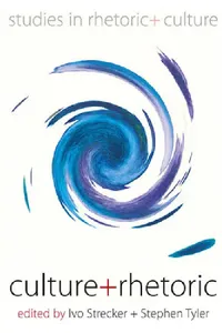 Buy Culture & Rhetoric (English, IVo Strecker | Stephen Tyler) — BookShops.in