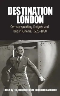 Buy Destination London (English, Tim Bergfelder | Christian Cargnelli) — BookShops.in