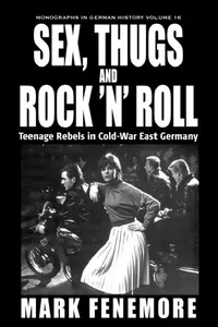 Buy Sex, Thugs and Rock 'n' Roll (English, Mark Fenemore) — BookShops.in