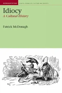 Buy Idiocy (English, Patrick McDonagh) — BookShops.in