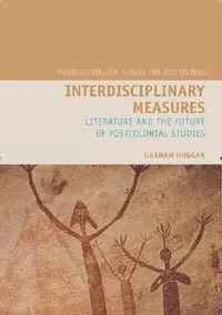 Buy Interdisciplinary Measures (English, Graham Huggan) — BookShops.in