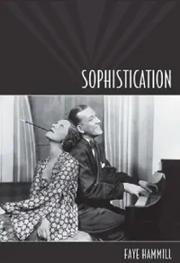 Buy Sophistication (English, Faye Hammill) — BookShops.in