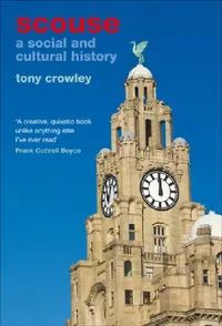Buy Scouse (English, Tony Crowley) — BookShops.in