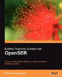 Buy Building Telephony Systems with Openser (English, Flavio C. Goncalves) — BookShops.in
