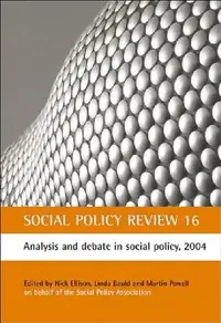 Buy Social Policy Review 16 (English, Nick Ellison | Linda Bauld | Martin Powell) — BookShops.in