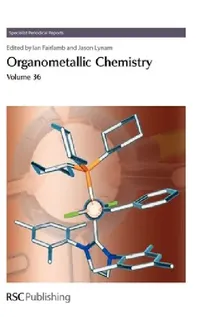Buy Organometallic Chemistry (English, Benjamin E. Moulton | Ian J. S. Fairlamb | Dominic S. Wright) — BookShops.in
