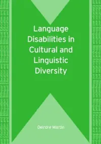 Buy Language Disabilities in Cultural and Linguistic Diversity (English, Deirdre Martin) — BookShops.in