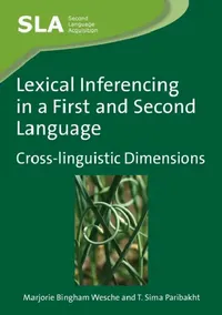 Buy Lexical Inferencing in a First and Second Language (English, Marjorie Bingham Wesche | T. Sima Paribakht) — BookShops.in