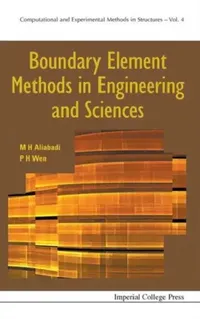 Buy Boundary Element Methods in Engineering and Sciences (English, M. H. Ferri Aliabadi | Pihua Wen) — BookShops.in