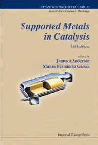 Buy Supported Metals in Catalysis (2nd Ed) (English, Anderson James a) — BookShops.in