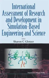 Buy International Assessment of Research and Development in Simulation-Based Engineering and Science (English, Sharon C. Glotzer) — BookShops.in