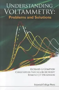 Buy Understanding Voltammetry (English, Al Richard G Compton Et) — BookShops.in
