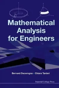 Buy Mathematical Analysis for Engineers (English, Chiara Tanteri | Bernard Dacorogna) — BookShops.in