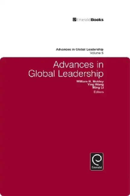 Advances in Global Leadership (English, William Mobley | Ying Wang | Ming Li)