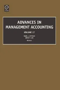Buy Advances in Management Accounting (English, Marc J. Epstein | John Y. Lee) — BookShops.in