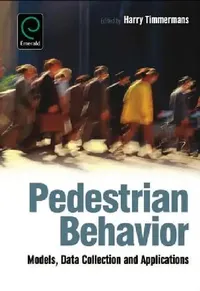 Buy Pedestrian Behavior (English, Harry Timmermans) — BookShops.in
