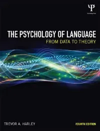 Buy The Psychology of Language (English, Trevor A. Harley) — BookShops.in