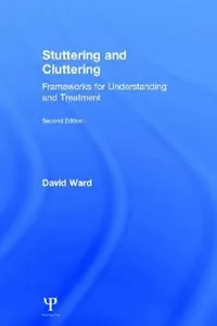 Buy Stuttering and Cluttering (English, David Ward) — BookShops.in