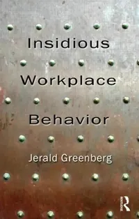 Buy Insidious Workplace Behavior (English, Jerald Greenberg) — BookShops.in