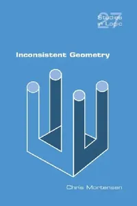 Buy Inconsistent Geometry (English, Chris Mortensen) — BookShops.in