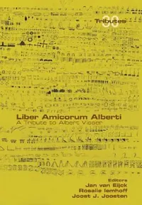 Buy Liber Amicorum Alberti. A Tribute to Albert Visser (English, Jan Van Eijck | Rosalie Iemhoff | Joost J. Joosten) — BookShops.in
