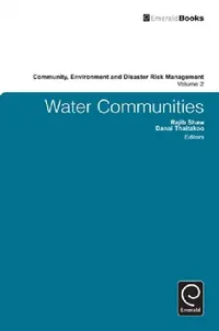 Buy Water Communities (English, Danai Thaitakoo | Rajib Shaw | Hari Srinivas) — BookShops.in