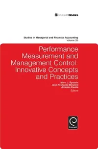 Buy Performance Measurement and Management Control (English, Jean-Francois Manzoni | Antonio Davila | Marc J. Epstein) — BookShops.in