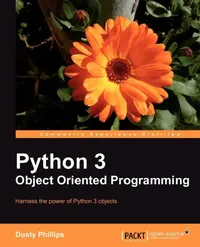 Buy Python 3 Object Oriented Programming (English, Dusty Phillips) — BookShops.in