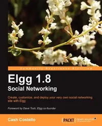 Buy Elgg 1.8 Social Networking (English, Cash Costello | Mayank Sharma) — BookShops.in