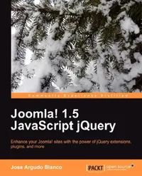 Buy Joomla! 1.5 JavaScript Jquery (English, Jose Argudo Blanco) — BookShops.in