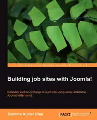 Buy Building Job Sites with Joomla! (English, Santonu Kumar Dhar) — BookShops.in