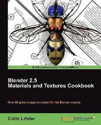 Buy Blender 2.5 Materials and Textures Cookbook (English, Colin Litster) — BookShops.in