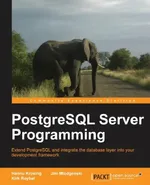 PostgreSQL Server Programming | by H. Krosing | Hannu Krosing | Kirk Roybal | ‎ Packt Pub Ltd | ‎ English view 2